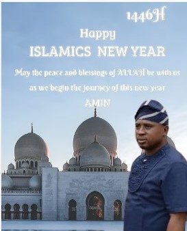 Hon. Sodiq Felicitates Muslims on Islamic New Year Hijrah 1446